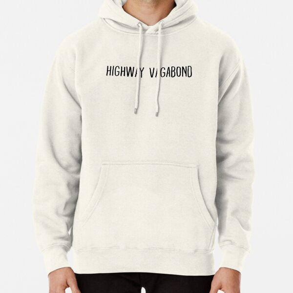 Highway Vagabond Gift For Country Music Lyrics Pullover Hoodie RB0307 product Offical vagabond Merch